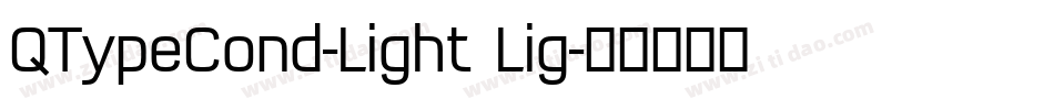 QTypeCond-Light Lig字体转换